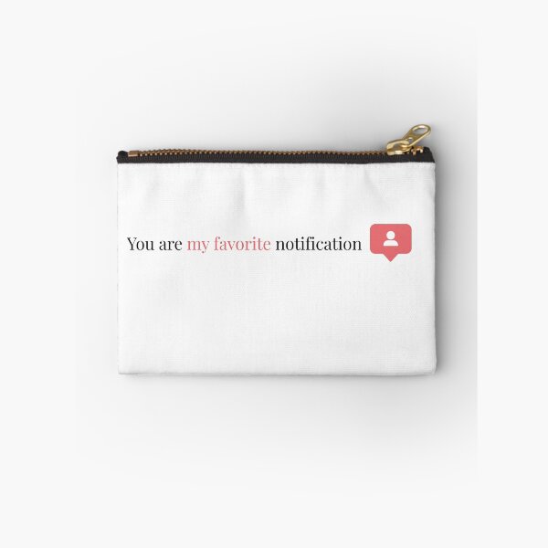 Item preview, ? You Are My Favorite Notification – Minimalist Love Design designed and sold by Loopishoopi.