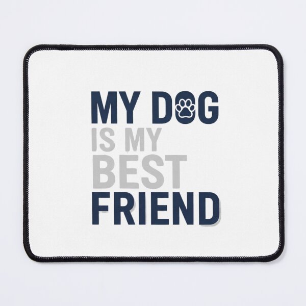 Item preview, My Dog Is My Best Friend Shirt for Dog Dads designed and sold by CustomViva.
