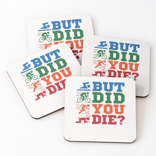 Item preview, But Did You Die Funny Triathlon designed and sold by jaygo.