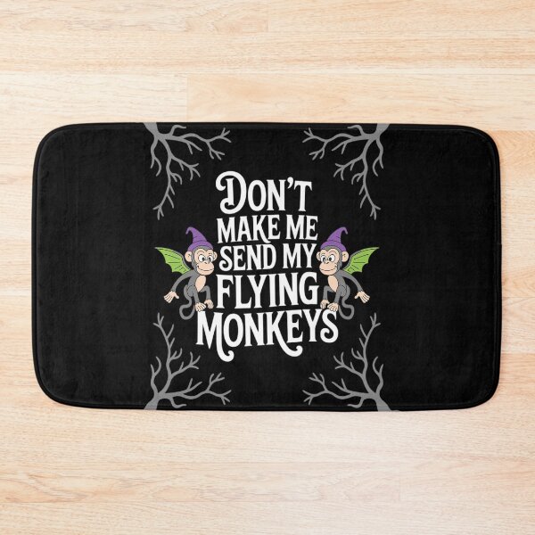 Item preview, Witch Quote Don’t Make Me Send My Flying Monkeys designed and sold by countntenov.