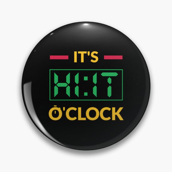 Item preview, It’s HIIT O’Clock designed and sold by agsdslminno84.