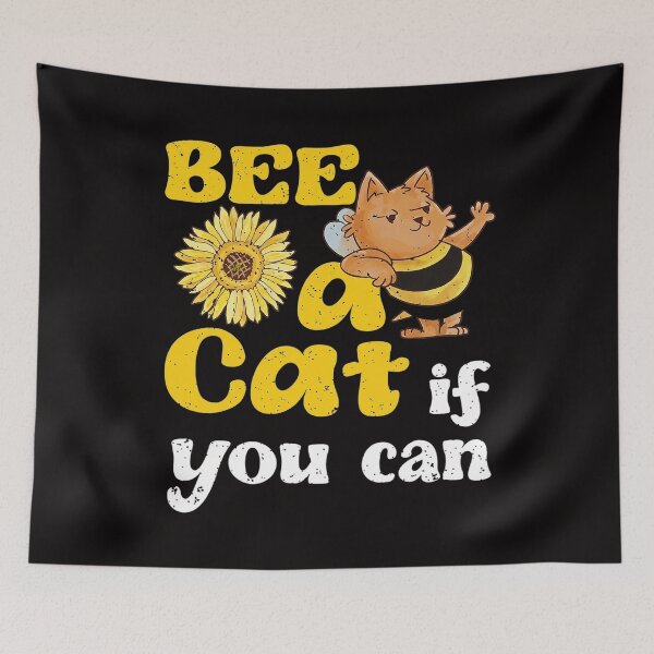 Item preview, Cat lovers Bee a Cat if you can Sunflower Cat fans Cat owner designed and sold by czechascheledu.