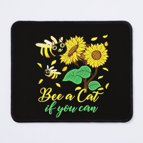 Item preview, Cat lovers Bee a Cat if you can Cat fans Kittens Cat Moms 2 designed and sold by czechascheledu.