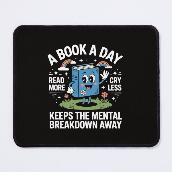 Item preview, A Book A Day Keeps The Mental Breakdown Away designed and sold by czechascheledu.