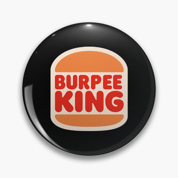 Item preview, Burpee King designed and sold by agsdslminno84.