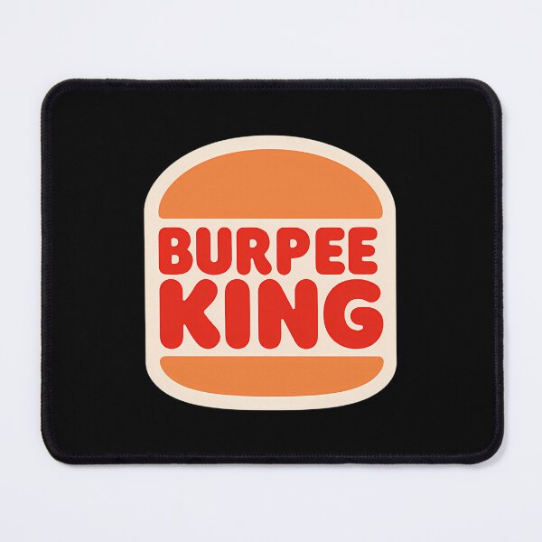 Item preview, Burpee King designed and sold by agsdslminno84.