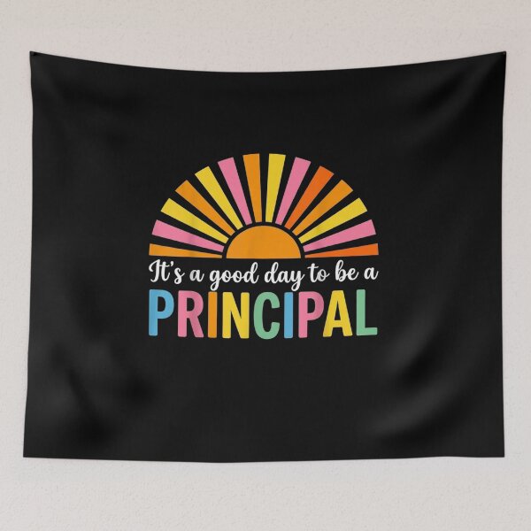Item preview, It's A Good Day to Be A Principal Back to School designed and sold by LindseyKris.