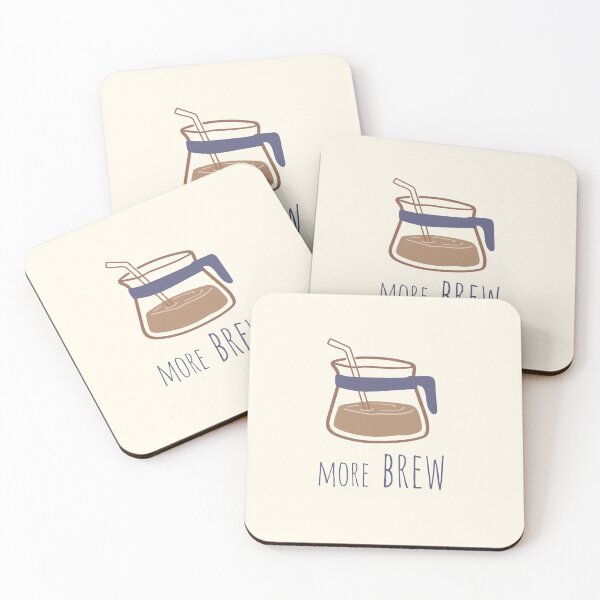 Item preview, More Brew Coffee Mood Art designed and sold by heyyoyeah63.