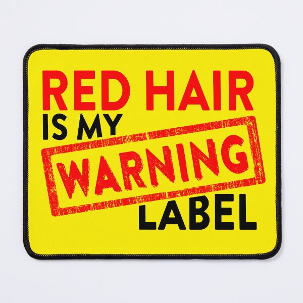 Item preview, Saying: Red Hair is my WARNING Label designed and sold by CHASAcreative.