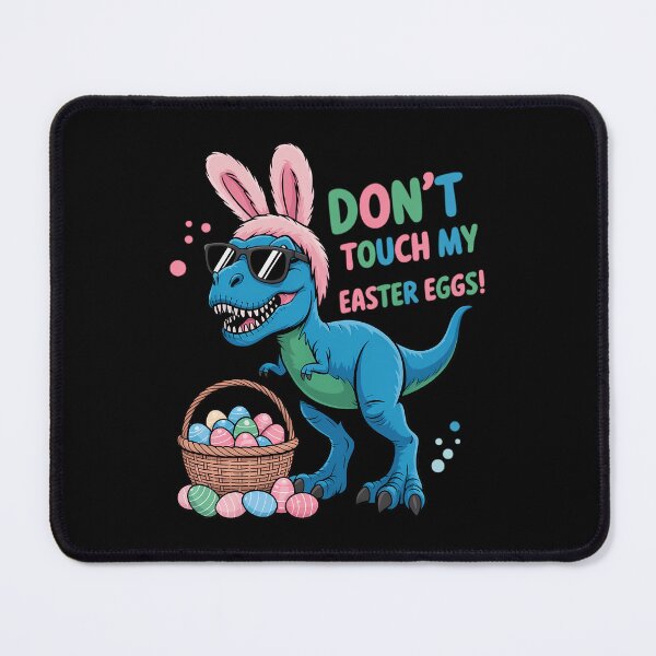 Item preview, Dont Touch My Easter Eggs Dinosaur Bunny Eggs designed and sold by AsteriskDatBArt.