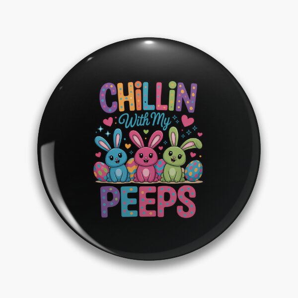 Item preview, Chillin With My Peeps Easter Day designed and sold by AsteriskDatBArt.