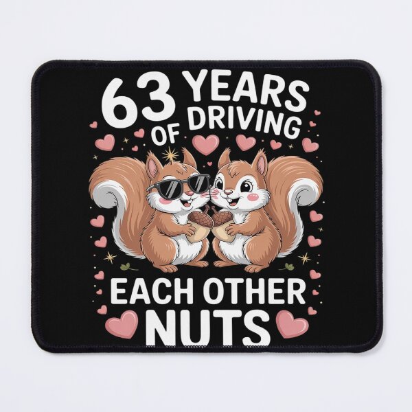 Item preview, 63 Years Driving Each Other Nuts Squirrel Couple Anniversary designed and sold by ProudForFunny.