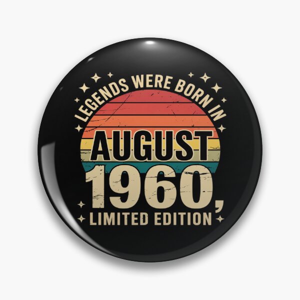 Item preview, 65th Birthday Legends Were Born In August 1960 designed and sold by ProudForFunny.