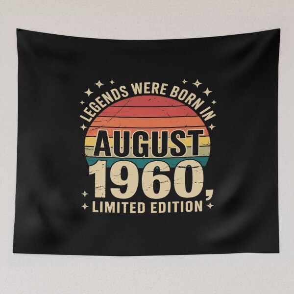 Item preview, 65th Birthday Legends Were Born In August 1960 designed and sold by ProudForFunny.