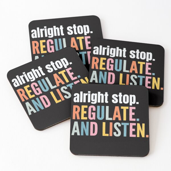 Item preview, Alright Stop Regulate and Listen School Counselor Therapist designed and sold by HermanTricia.