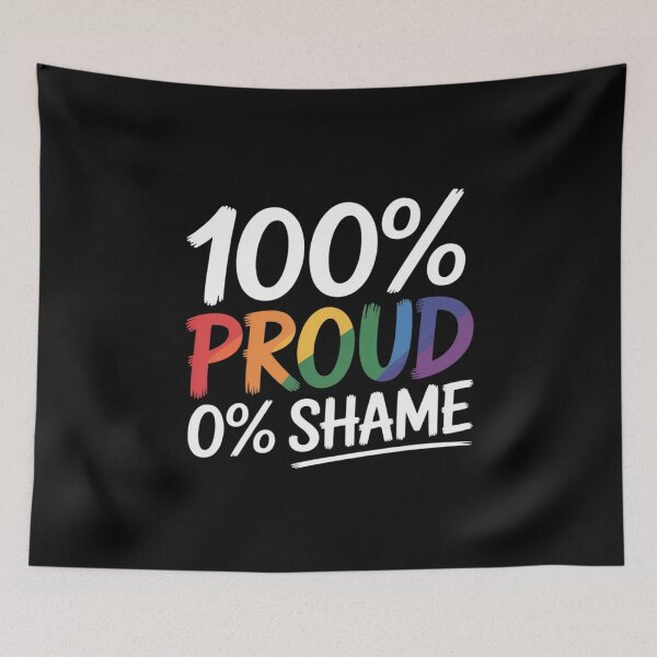 Item preview, 100% Proud 0% Shame Love Is Love Happy Pride Month designed and sold by Libbysharts.