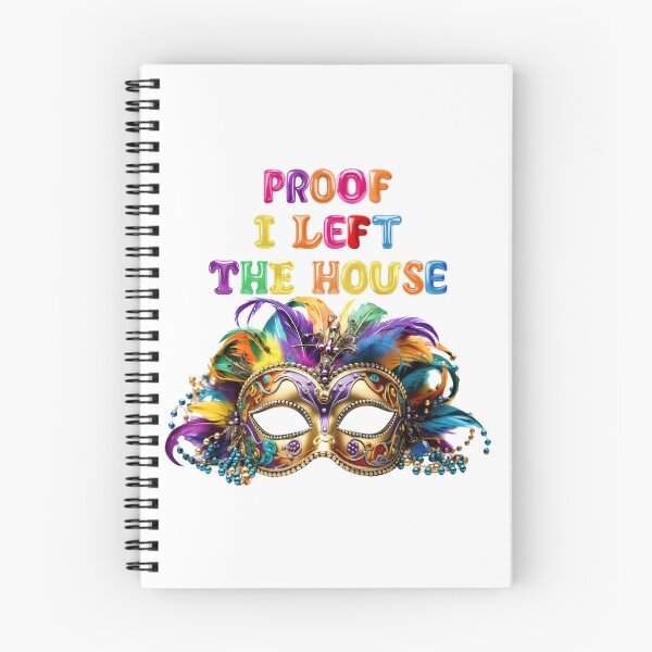 Item preview, ✴️ PROOF I LEFT THE HOUSE ✴️ designed and sold by WheelieGdArt.