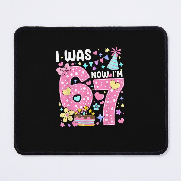 Item preview, 7 Year Old Birthday I was 6 Now I'm 7 67 Meme designed and sold by MatherFisher.