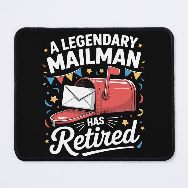 Item preview, A Legendary Mailman Has Retired designed and sold by Libbysharts.