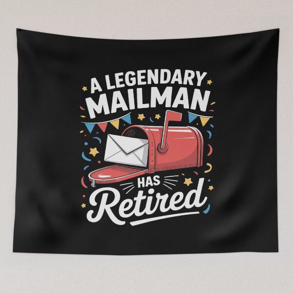 Item preview, A Legendary Mailman Has Retired designed and sold by Libbysharts.