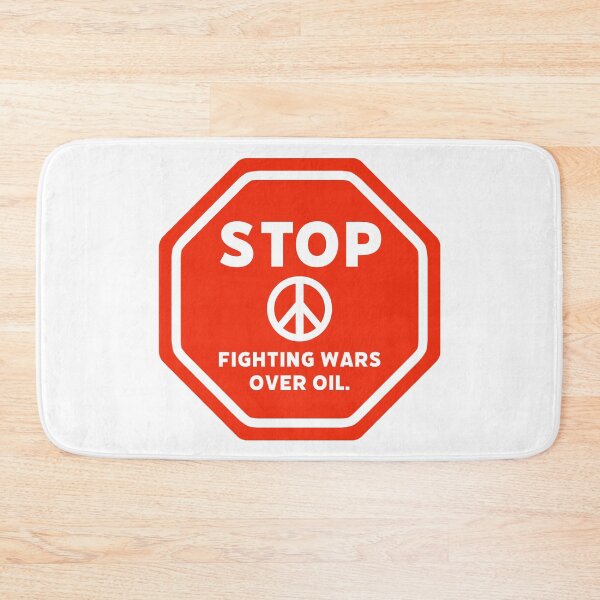 Item preview, Stop fighting wars over oil. designed and sold by Rachel the Artist .