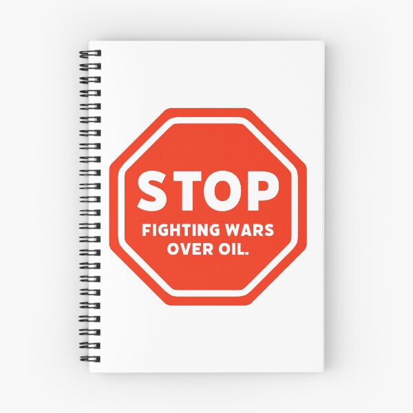 Item preview, Stop fighting wars over oil. designed and sold by Rachel the Artist .