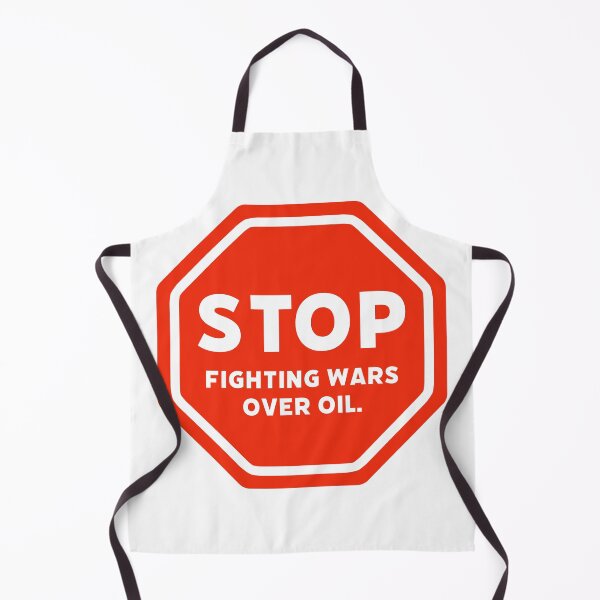 Item preview, Stop fighting wars over oil. designed and sold by Rachel the Artist .