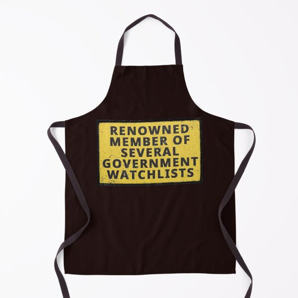 Item preview, Renowned member of severtal government watchlists old sign designed and sold by PIXEL POP DESIGNS - Beyond the Norm!.