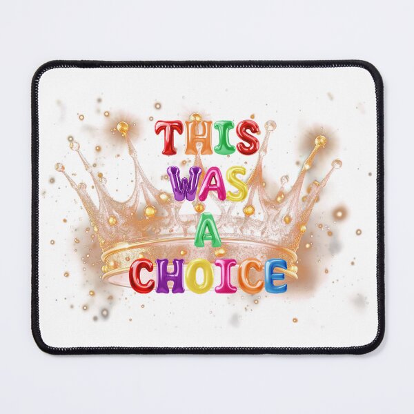 Item preview, ✴️ THIS WAS A CHOICE ✴️ designed and sold by WheelieGdArt.