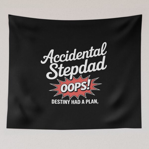 Item preview, Accidental Stepdad Whimsical Script Explosion designed and sold by Tatianamiobi.