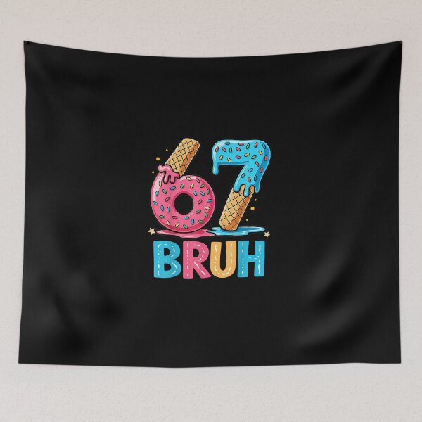 Item preview, Six Seven Bruh 67 Ice Cream Drip for Men Women Kids designed and sold by MatherFisher.