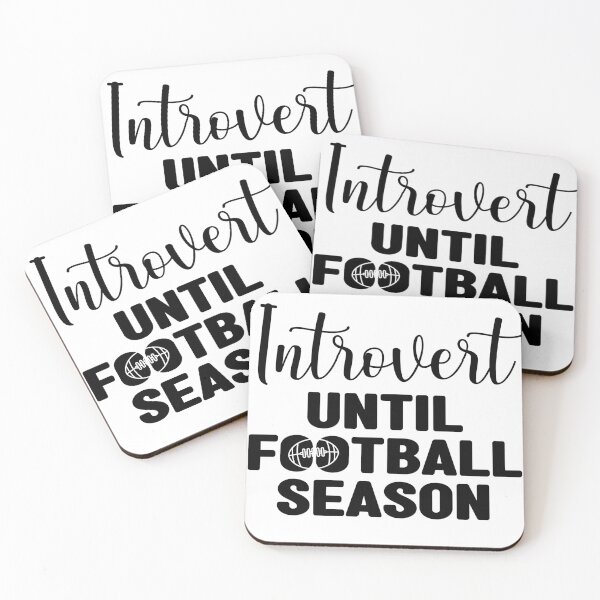 Item preview, Saying: Introvert until football season designed and sold by CHASAcreative.