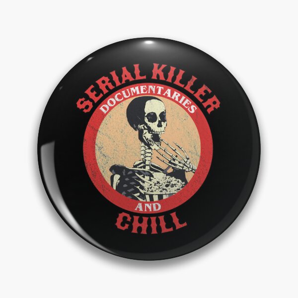 Item preview, Serial Killer Documentaries and Chill Skeleton designed and sold by nbaepxsgkc49.