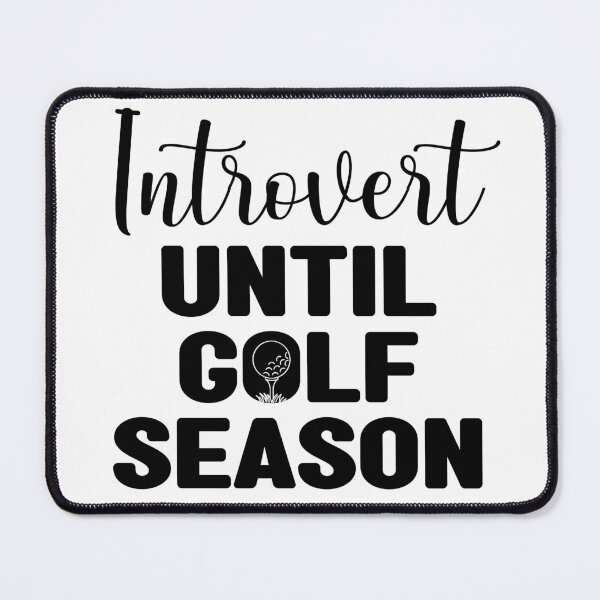 Item preview, Saying: Introvert until golf season designed and sold by CHASAcreative.