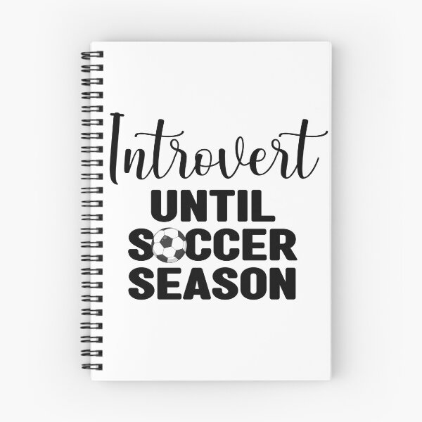 Item preview, Saying: Introvert until soccer season designed and sold by CHASAcreative.