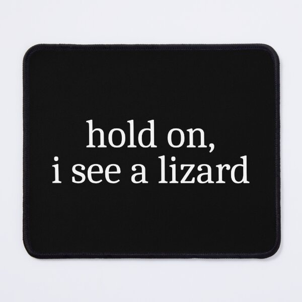 Item preview, Hold on, I see a lizard designed and sold by Sleepy Cat Design.
