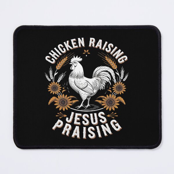 Item preview, Chicken Raising & Jesus Praising 4 designed and sold by MarryIsMonth.