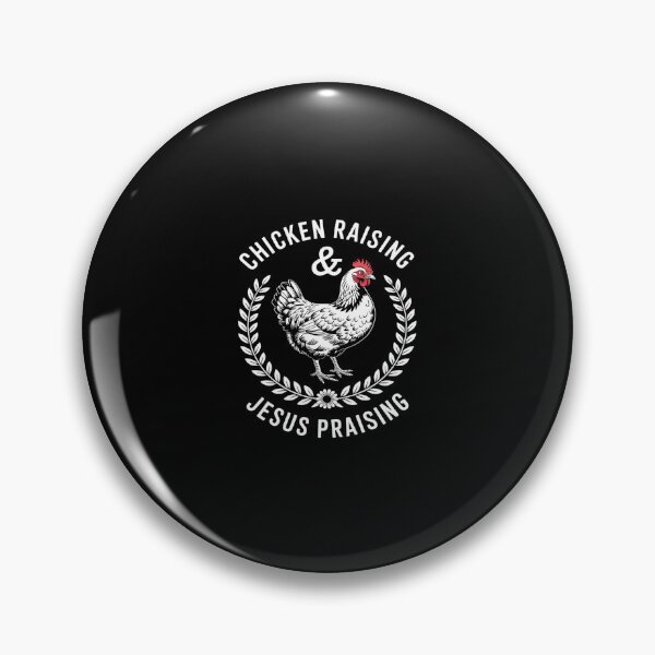 Item preview,  Chicken Raising & Jesus Praising 25  designed and sold by SyntaxClaw.