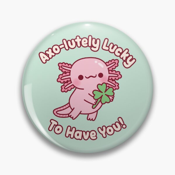Item preview, Cute Axolotl With Clover Axo-lutely Lucky To Have You designed and sold by rustydoodle.