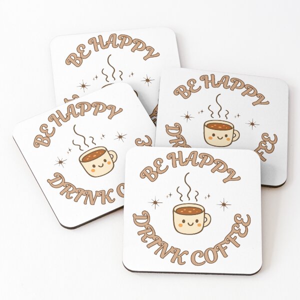 Item preview, Be Happy Drink Coffee Typograhy Qoute designed and sold by hazem22079.