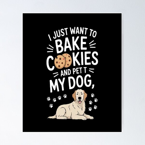 Item preview, Baker Baking Cookies Pet Dog Owner Animal Lover Pastry Chef designed and sold by NicolaMail.