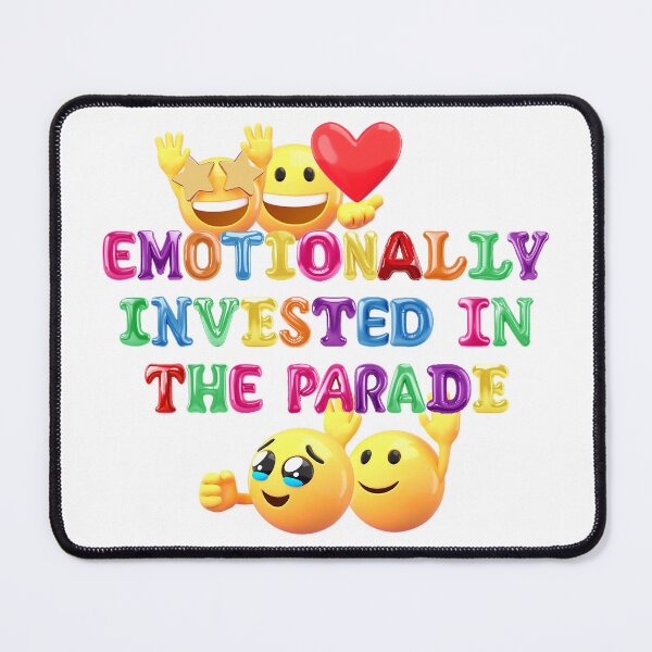 Item preview, ✴️ EMOTIONALLY INVESTED IN THE PARADE ✴️ designed and sold by WheelieGdArt.