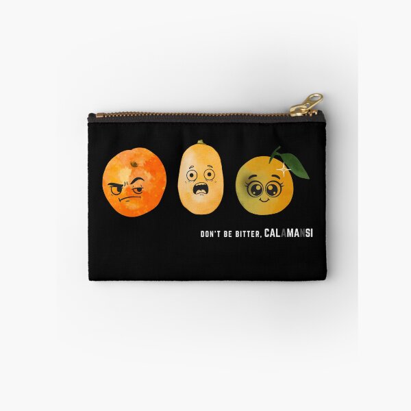 Item preview, Don't Be Bitter, CALaMAnSI! - Citrus Fever Design designed and sold by MirAgi.