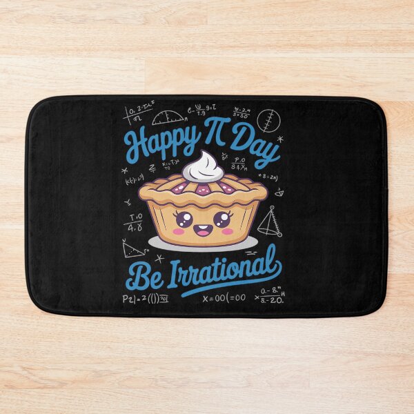 Item preview, Happy Pi Day Be Irrational Cute Math Geek Funny Kawaii Pie designed and sold by SIGORDESIGN.