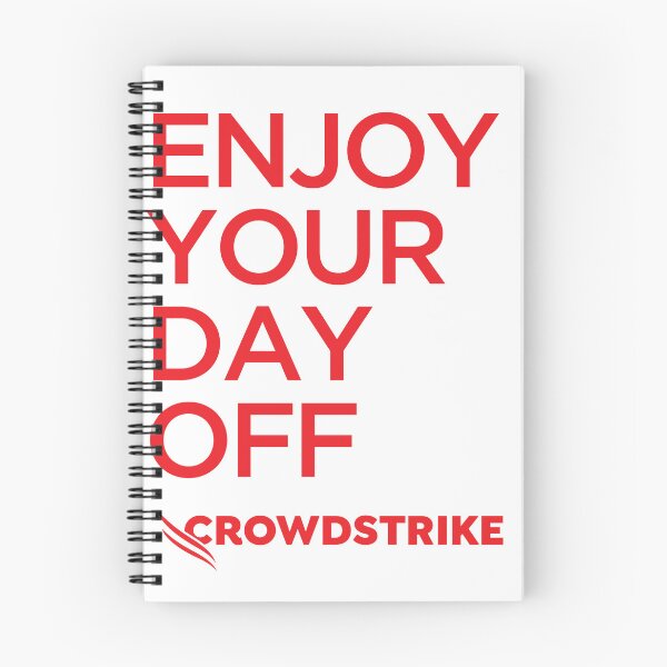 Item preview, Crowdstrike • Enjoy Your Day Off designed and sold by joshooaah.