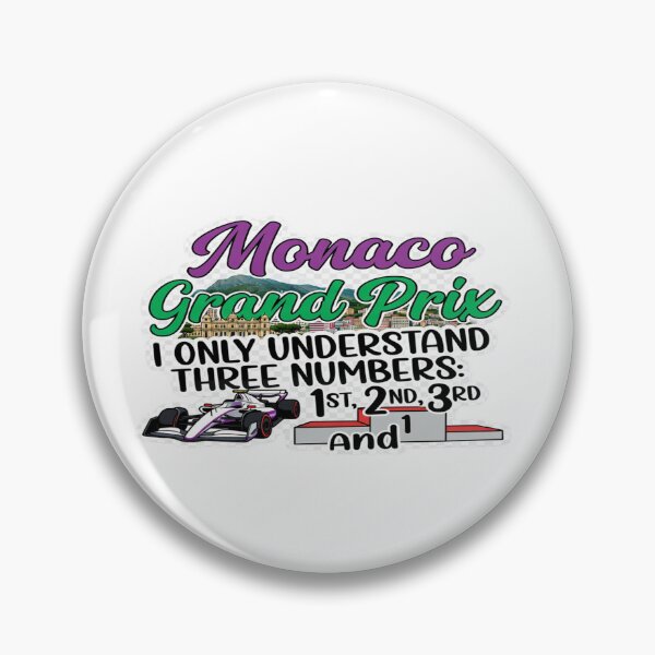 Item preview, Monaco Grand Prix Funny F1 Shirt – “I Only Understand Three Numbers” Racing T-Shirt & Sticker designed and sold by Sushikidsntod.