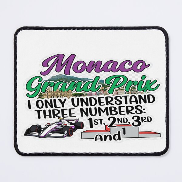 Item preview, Monaco Grand Prix Funny F1 Shirt – “I Only Understand Three Numbers” Racing T-Shirt & Sticker designed and sold by Sushikidsntod.