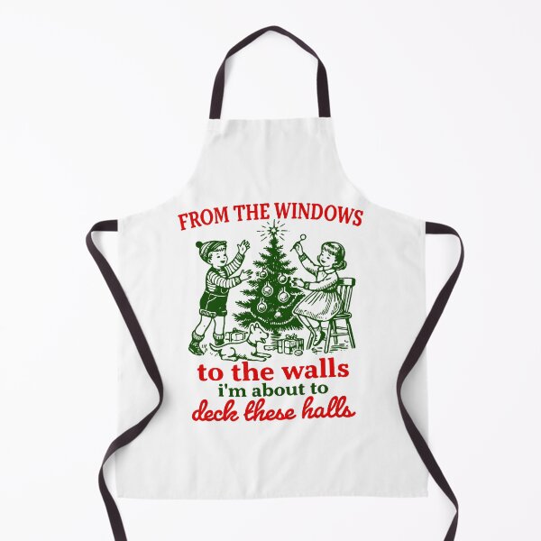 Item preview, Christmas From The Windows To The Walls I'm About To Deck These Halls designed and sold by BrandyMorris.