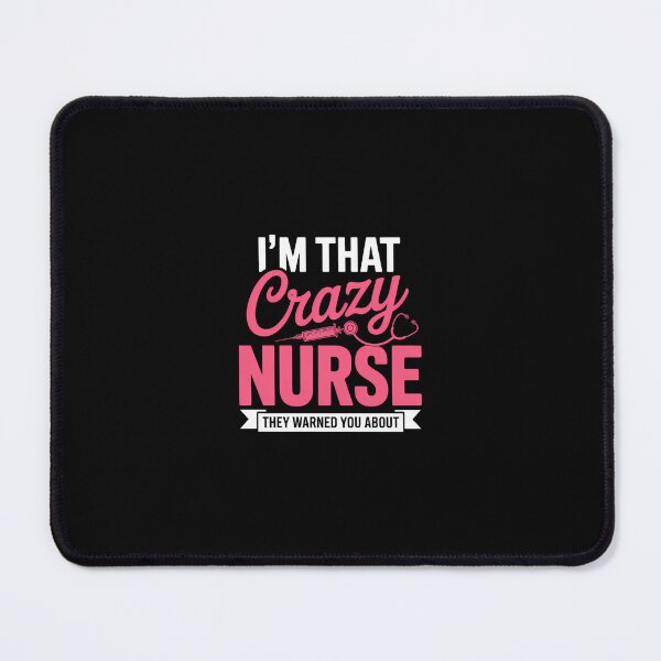 Item preview, Nurse Sayings Joke designed and sold by SyncSusscess.