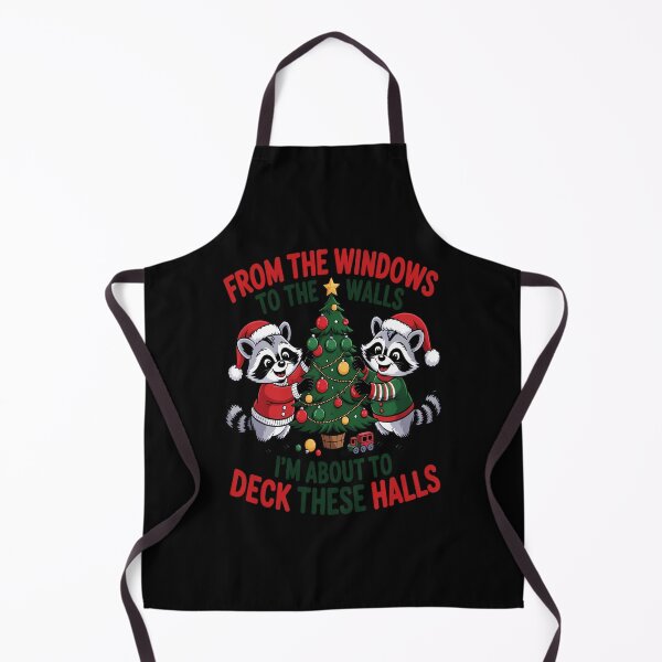 Item preview, From The Window To The Walls , I'm About To Deck These Halls designed and sold by BrandyMorris.